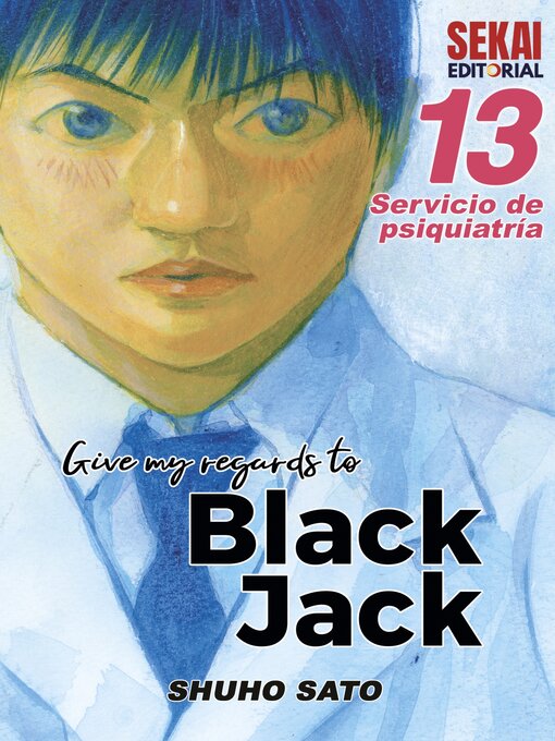 Cover image for Give My Regards to Black Jack, Volume 13